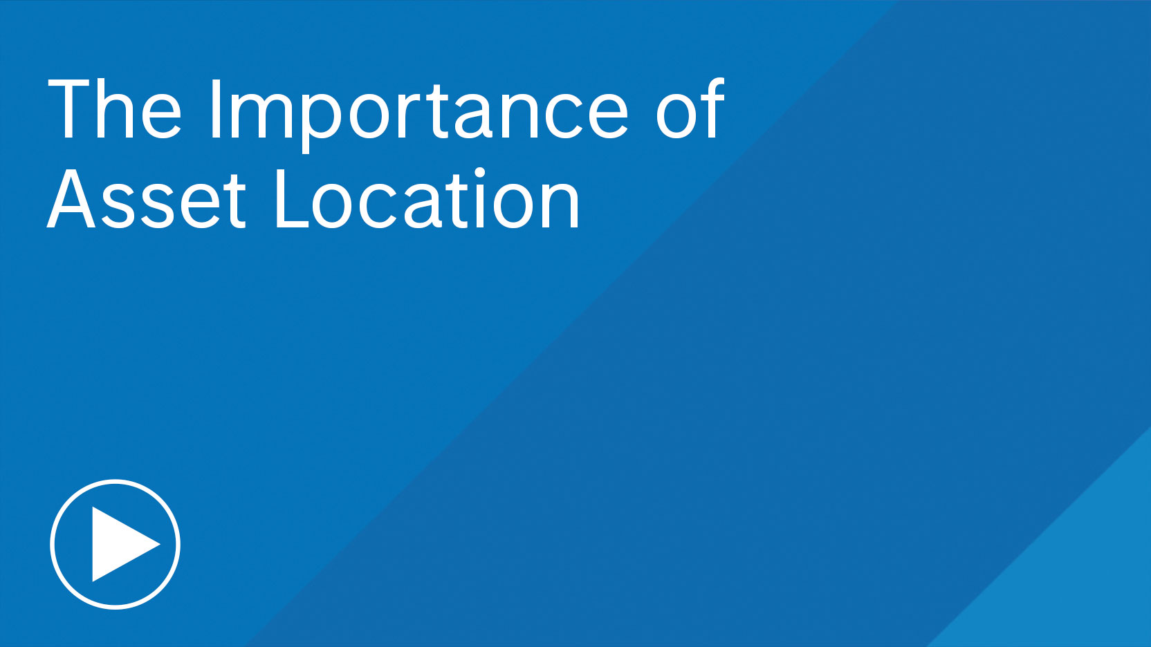 The Importance of Asset Location